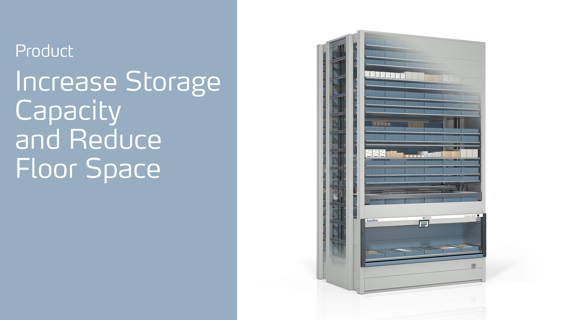 Vertical Lift Modules Kardex Shuttle 250 / 500 / 700 / 1000